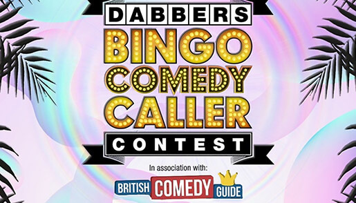 Dabbers Bingo Comedy Caller Finals